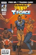 MR. T AND THE T-FORCE #6 