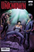 UNKNOWN: DEVIL MADE FLESH #3B 