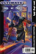 ULTIMATE X-MEN: COLLECTED EDITION #1 