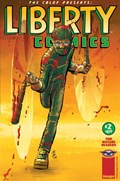 LIBERTY COMICS: A CBLDF BENEFIT BOOK #2 