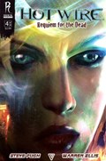 HOTWIRE: REQUIEM FOR THE DEAD #4-ELITE-D 