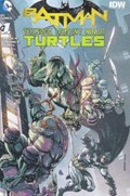 BATMAN / TEENAGE MUTANT NINJA TURTLES #1-HAST 