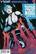 DEATH-DEFYING DOCTOR MIRAGE, THE: SECOND LIVES #3C 