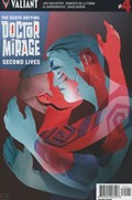 DEATH-DEFYING DOCTOR MIRAGE, THE: SECOND LIVES #4-RI 