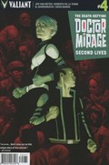 DEATH-DEFYING DOCTOR MIRAGE, THE: SECOND LIVES #4C 