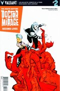 DEATH-DEFYING DOCTOR MIRAGE, THE: SECOND LIVES #2C 