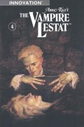 ANNE RICE'S THE VAMPIRE LESTAT #4 