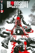BLOODSHOT: REBORN #3-2nd 