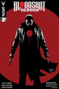 BLOODSHOT: REBORN #2 
