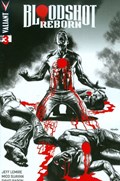 BLOODSHOT: REBORN #3 