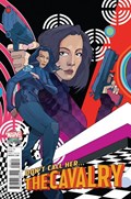 CAVALRY: S.H.I.E.L.D. 50TH ANNIVERSARY #1B 