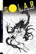 SOLAR: MAN OF THE ATOM #7-RI-B 