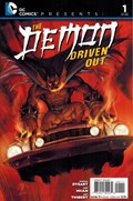 DC COMICS PRESENTS: THE DEMON DRIVEN OUT #1 