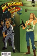BIG TROUBLE IN LITTLE CHINA #17 