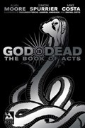 GOD IS DEAD BOOK OF ACTS ALPHA #1G 