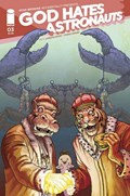 GOD HATES ASTRONAUTS #3B 