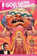 GOD HATES ASTRONAUTS #7 
