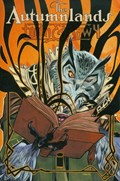 AUTUMNLANDS, THE: TOOTH & CLAW #4B 