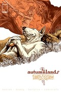 AUTUMNLANDS, THE: TOOTH & CLAW #4 