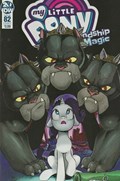 MY LITTLE PONY: FRIENDSHIP IS MAGIC #82 