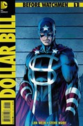 BEFORE WATCHMEN: DOLLAR BILL #1-RI-B 