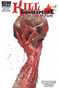 KILL SHAKESPEARE: THE TIDE OF BLOOD #1 