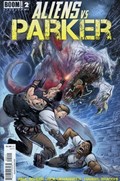 ALIENS VS. PARKER #2 