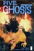FIVE GHOSTS #5-PHANT-B 