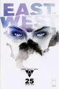 EAST OF WEST #25B 