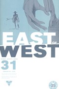 EAST OF WEST #31 