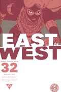 EAST OF WEST #32 