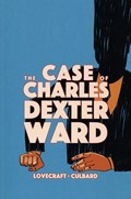 THE CASE OF CHARLES DEXTER WARD #1B Soft Cover