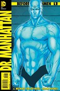 BEFORE WATCHMEN: DR. MANHATTAN #1-RI-B 