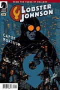 LOBSTER JOHNSON: CAPUT MORTUUM #1 