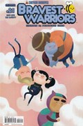 BRAVEST WARRIORS #21B 