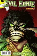 EVIL ERNIE #4D 