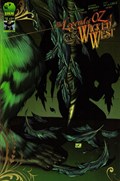 LEGEND OF OZ: WICKED WEST #15B 