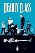 DEADLY CLASS #1 
