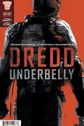 DREDD: UNDERBELLY #1-2nd 