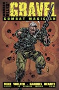 GRAVEL: COMBAT MAGICIAN #3 