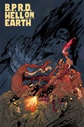 B.P.R.D. HELL ON EARTH #117-RI 