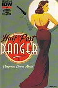HALF PAST DANGER #1-3rd 