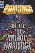 PUNISHER KILLS THE MARVEL UNIVERSE #1 