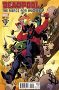 DEADPOOL & THE MERCS FOR MONEY #1-FRIED 