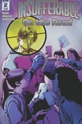 INSUFFERABLE: ON THE ROAD #2 