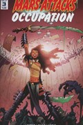 MARS ATTACKS: OCCUPATION #3 
