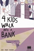 4 KIDS WALK INTO A BANK #1-WOND 