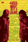 4 KIDS WALK INTO A BANK #1-HERO 