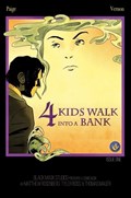 4 KIDS WALK INTO A BANK #1-JJC 
