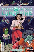SPACE BATTLE LUNCHTIME #1-FRIED 